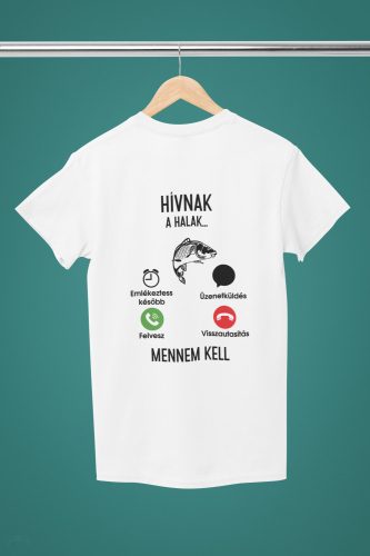 Hívnak a halak férfi fehér póló