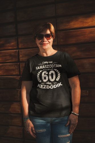 Eddig csak kamaszodtam női fekete karcsúsitott póló/Feliratozható!