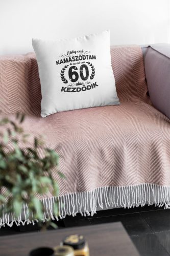 Eddig csak kamaszodtam fehér Párna/Feliratozható!