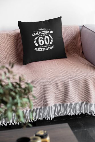 Eddig csak kamaszodtam fekete Párna/Feliratozható!