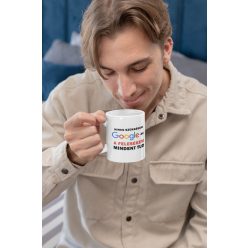 Nincs szükségem Google-re Bögre