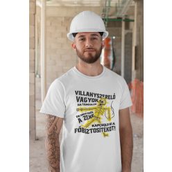 Villanyszerelő vagyok fehér póló
