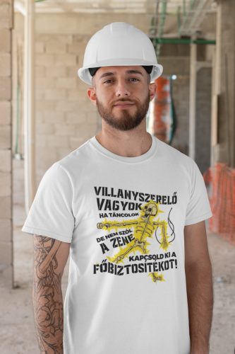 Villanyszerelő vagyok fehér póló