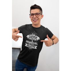 Én egy tanár vagyok fekete póló