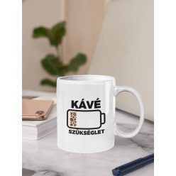 Kávé szükséglet bögre