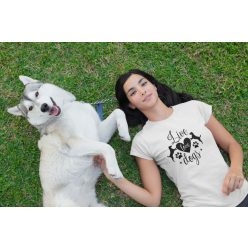 Live love dogs fehér póló
