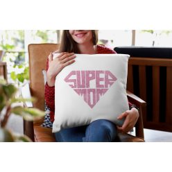 Super Mom fehér párna