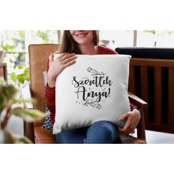 Szeretlek Anya fehér párna