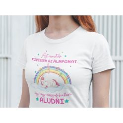 Visszafeküdtem aludni fehér póló