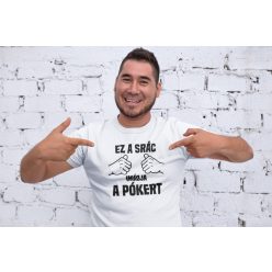 Ez a srác imádja a pókert fehér póló