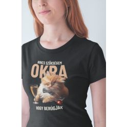 Nincs szükségem okra fekete póló