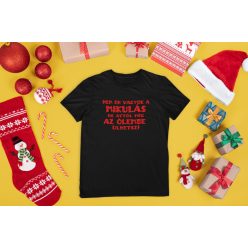 Nem én vagyok a mikulás fekete póló