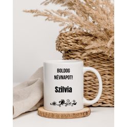Boldog Névnapot Szilvia bögre