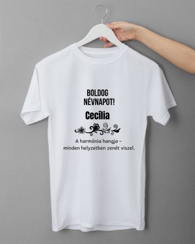 Boldog Névnapot Cecília női fehér póló