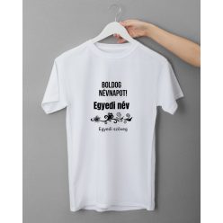 Boldog Névnapot Egyedi női fehér póló