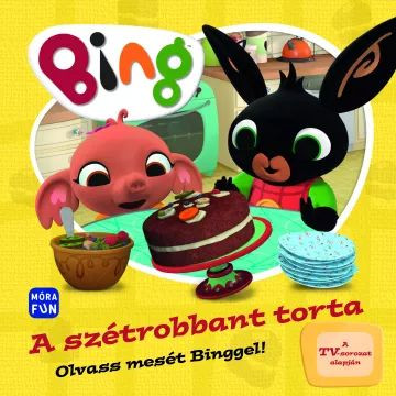 Bing. A szétrobbant torta