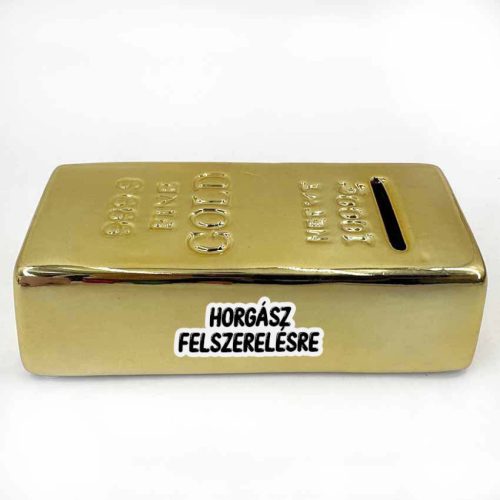 Horgász felszerelésre - Aranyrúd formájú - Persely